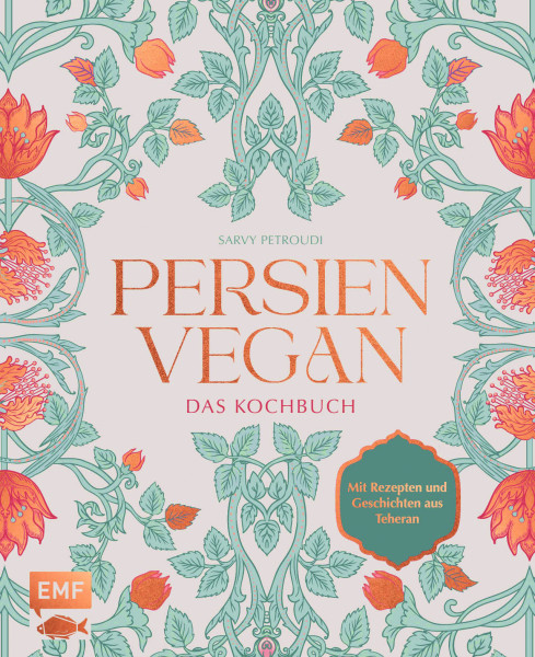 Persien Vegan - Kochbuch